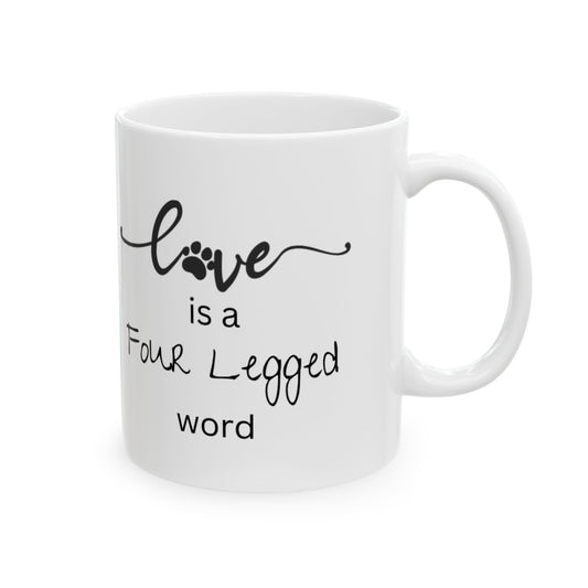 Ceramic Mug - "LOVE is.."